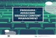 PROGRAMA AVANZADO BRANDED CONTENT MANAGEMENTbcma.es/wp-content/uploads/2020/01/Progama-UPSA-L-1.pdf · 2020. 1. 16. · CONTENIDOS PROGRAMA AVANZADO EN BRANDED CONTENT MANAGEMENT