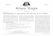 Volumen 13 Invierno Número 3 Kriya Yoga · para el peregrino”, por M. G. Satchidananda 8. Reseña: Acharya Dayananda 9. El Teísmo Monista del Tirumandiram y del Saivismo de Cachemira,