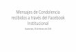 Mensajes de Condolencia recibidos a través del Facebook ...€¦ · Mensajes de Condolencia recibidos a través del Facebook Institucional Guatemala, 23 de febrero de 2019. Elsy