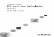 PC sync para Windows 3 - Support | Home | CASIO · 2013. 8. 22. · Generalidades 6 1.2 Conocimientos útiles sobre la documentación La documentación de este PC sync consiste de