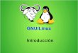 GNU/Linux · es el que nos ha traído a los actuales sistemas GNU/Linux. Actualmente, los movimientos Open Source, desde diferentes organizaciones (como FSF) y empresas como las que