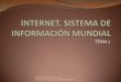 INTERNET. SISTEMA DE INFORMACIÓN MUNDIALdi002.edv.uniovi.es/~gonzalezaloignacio/cmsSIAP/data... · 2009. 12. 1. · Ejercicio Supóngase que se está en una empresa u oficina de