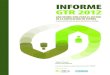 INFORME GTR 2012 - GBCe GTR 2012.pdf · El GTR ha asumido como trabajo para 2012 la segunda edición de su informe “Una visión-país para el sector de la edificación en españa