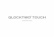 Gaudeixi del temps - qlocktwo.com · No deixi el producte a prop de discs durs, d´ordinadors, de telèfons portables, targetes bancàries o d´altres objectes sensibles a camps magnètics