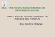 Dra. Andrea Hidalgo - CIP. EP... · Estado Clínico: Manifestación de la afección en la salud, con su desenlace hacia la curación, cronicidad, ... 1.3.5. Tuberculosis 1.3.6. Síndromes
