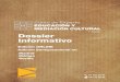 7º Edición Dossier Informativo - FACTORÍALab · 7º Edición Curso de experto en educación y mediación cultural Dirigido a - Profesionales de la intervención social (psicólogos,
