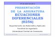Jos Luis Quintero D vila - ECUACIONES DIFERENCIALES (0256) Diferenciales... · 2015. 9. 16. · Ecuaciones Diferenciales José Luis Quintero 7 PARCIAL 3 (20%) Viernes 29/06/12 Sem