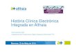 Història Clínica Electrònica Integrada en Althaia · 2019. 7. 23. · ETM, ETF i Gacela des de Monitor Gacela HCE Integrada en Althaia . La medicació prescrita per pacient a l’ETF