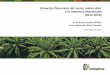 Situación financiera del sector palmicultor y la industria ...web.fedepalma.org/sites/default/files/files/Fede...3. BIODIESEL • En el marco del Programa Nacional de Biocombustibles,