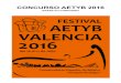 CONCURSO AETYB 2016 Concurso AETYB 2016.pdf · BASES del CONCURSO Lugar y fecha del Concurso: El concurso tendrá lugar en Valencia (España), en el Conservatorio Superior de Música