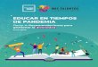 EDUCAR EN TIEMPOS DE PANDEMIA - Educación 2020educacion2020.cl/wp-content/uploads/2020/06/Orientaci... · 2020. 6. 26. · EDUCAR EN TIEMPOS DE PANDEMIA Junio 2020. 1 | Introducción
