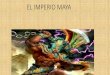 EL IMPERIO MAYA - colegiostmf.cl...Ubicación del Imperio Maya en el Continente Americano Mapa detallado de la región ocupada por el Imperio Maya La historia de los Mayas se inició