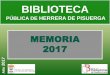 BIBLIOTECA - Herrera de Pisuergaherreradepisuerga.es/files/2018/03/Memoria-Actividades-Biblioteca-2… · social que fue galardonada en el ámbito nacional ... 17 Noviembre Folklore