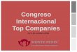 Congreso Internacional Top Companies · Congreso Internacional Top Companies 3 y 4 de octubre 2013 . Adicciones, ... Educar con base en el fundamento científico y axiológico, a