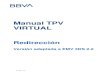 Manual TPV VIRTUAL€¦ · El TPV virtual informa al comercio del resultado de la operación y devuelve la sesión del navegador del cliente al comercio para que continúe navegando
