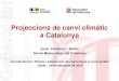 Projeccions de canvi climàtic a Catalunya · +0.07 °C/dec. +0.71 %/dec. ... 11 “Reptes i adaptacions de l’agricultura al canvi global” Lleida, 29 de setembre de 2016 Escenaris