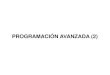 PROGRAMACIÓN AVANZADA (2) - Academia Cartagena99 · REPASO BÁSICO Funciones matemáticas avanzadas numreal S (1. f ) 2( e 127) 32 bits 1º: signo 1 bit 3º: mantisa 23 bits desde