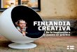 UM FINFO (FIN) FINFO Creative ES - Finland Toolbox · CREATIVA De la inspiración a la puesta en práctica FINFO no se hace responsable de las opiniones expresadas por los autores