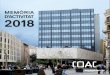 MEMÒRIA D'ACTIVITAT 2018 - arquitectes.cat · per contribuir a l’èxit de la iniciativa. L'entorn digital, més present en el nou programa formatiu 2018-2019 de l'Escola Sert