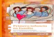 Primera infancia en familia1.1.1. programas de transferencia de ingresos en américa latina y los ejemplos de argentina y Brasil 1.1.2. programas intersectoriales con énfasis en educación