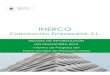Informe de Progreso 2019 06 · ALCANCE DEL INFORME DE PROGRESO El alcance del informe contempla todas las empresas que formaban parte del Grupo INERCO a fecha 1 de enero de 2019: