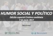 HUMOR SOCIAL Y POLÍTICO - D'Alessio IROL · mercado y asesoramiento en estrategia, comunicación y marketing tanto en América Latina como para el mercado hispano en los EE.UU.,