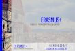 Erasmus+...diseÑo y gestiÓn de proyectos europeos proyectos de movilidad con erasmus+ hablar y presentar en pÚblico soft skills para personal docente la educaciÓn no-formal en