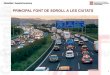 PRINCIPAL FONT DE SOROLL A LES CIUTATSfiramobilitatsostenible.cat/wp-content/uploads/2019/04/0404_au_12… · PRINCIPAL FONT DE SOROLL A LES CIUTATS El trànsit viari produeix més