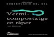 Vermi- compostatgefiles.aalg.cat/tallers_practics/vermicompostatge_en... · 2019. 7. 22. · Menjar de cuc Farem servir tot tipus de material orgànic per alimentar als nostres cucs