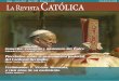 La Revista CatóLiCarevistacatolica.ecrm.cl/wp-content/uploads/2018/09/1178.pdf · La Revista Católica, Abril/Junio, 2013 d EDITORIAL Internacional, abril de 2013). Es decir, no