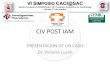 Presentación de PowerPointcaci.org.ar/assets/misc/docs/VISimposioCACI-SAC/Mesa7-sabado-10.1… · PRESENTACION DE UN CASO Dr. Victorio Lucini . Presentación del caso •Paciente