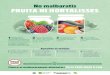 No malbaratis FRUITA NI HORTALISSESmutuaterrassa.com/uploads/20190507/malbaratament_de...2019/05/07  · 3Refrigera les fruites i hortalisses que consumeixis durant la setmana. 4Pots