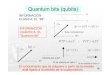 Quantum bits (qubits) · Quantum bits (qubits) 0 1 INFORMACIÓN CLÁSICA: EL “Bit ... de átomos Polarización EJEMPL OS de fotón Espín Y de partículas espín 1/2 Z X. Implementación
