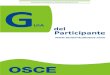 BIENVENIDO A LA - OSCE1).pdf · Subdirección de Capacitación de OSCE. Teléfono (01)460‐2147 Aula Virtual 3 Índice 1. Cómo empezar a. Semana de familiarización con el Sistema