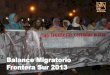 Inmigrantes que lograron pasar por la...2014/02/19  · Frontex: balance a octubre 2013 Evolución de los últimos años Según seguimiento de APDHA Año 2008 Año 2009 Año 2010 Año