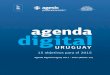 agenda digital - MAPEALmapeal.cippec.org/wp-content/...Uruguay-2011-2015.pdfun 80% para 2015 en base al desarrollo del Servicio Universal Hogares. b) Alcanzar una cobertura de conexión