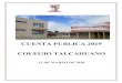 CUENTA PÚBLICA 2019 COLEGIO TALCAHUANO · El Colegio Talcahuano por medio de este instrumento corporativo informa a la comunidad escolar sobre la cuenta pública 2019, de acuerdo