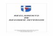 REGLAMENTO DE REGIMEN INTERIORsagradocorazonweb.es/.../reglamento_regimen_interno.pdf · 2011. 3. 28. · REGLAMENTO DE RÉGIMEN INTERIOR TÍTULO PRELIMINAR: NATURALEZA Y FINALIDAD