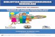 BIBLIOTECA HIDROMETEOROLÓGICA VENEZOLANAhidromet-ucv.org.ve/wp-content/uploads/2017/07/... · • Información de seguimiento y control de eventos: Pluviómetro comunitario, marcas