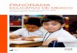 EDUCATIVO DE MÉXICO - Copase BC€¦ · este nivel educativo y que constituye una limitante en el mediano plazo para ... l Panorama Educativo de México 2016 presenta los avances