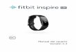 Manual del usuario Versión 2 - Fitbit Help · Inspire HR cuenta con una pantalla táctil OLED y un botón. Navega por Inspire HR tocando la pantalla, deslizando el dedo de lado a
