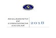 REGL. CONVIVENCIA ESCOLAR 2018€¦ · El Colegio Concepción San Pedro, es una comunidad educativa que se sustenta en un marco ético – valórico establecido en su Proyecto Educativo,