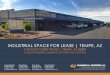 INDUSTRIAL SPACE FOR LEASE | TEMPE, AZ€¦ · INDUSTRIAL SPACE FOR LEASE | TEMPE, AZ 1139 EAST CURRY ROAD | TEMPE, AZ 85281 31,600 SF INDUSTRIAL BUILDING JUST NORTH OF LOOP 202 David