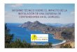 Informe Puerto El Gorguel - Fundación Sierra Minera€¦ · representativa del tercer sector, en cuanto aglutina a buena parte del tejido asociativo de la zona ante las Administraciones