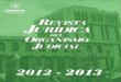 Revista Jurídica 2012-2013biblioteca.oj.gob.gt/digitales/46267.pdf · Erwin Alexander Donis Padilla. 63 129-2012 18/10/2012 - Juicio Oral de Guarda y Custodia - Wylson Arnoldo Calderón
