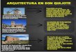 ARQUITECTURA EN DON QUIJOTE · Típicos molinos de viento (Campo de criptana) que Don Quijote confunde con gigantes y emprende una lucha contra ellos. Iglesia de San Antonio Abad