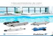 Intercambiadores de calor - Pahlen · Los intercambiadores de calor para piscinas de Pahlén calientan de forma rápida y flexible. El intercambiador de calor se utiliza para transferir