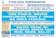 SÃO PAULO: NOVOS CONCURSOS PARA 2º GRAU NA ÁREA … · Vagas também para a capital. PÁGINA 9 Para orientação dos mais de 137 mil inscritos no concurso para soldado da Polícia