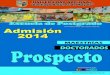 Formación de alto nivel Admisión 2014 Prospectofatunasam.com/unasampostgrado/wp-content/uploads/2014/04/prospe… · UNASAM ‐ Postgrado ‐ 2014 Presentación La Escuela de Postgrado