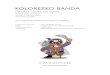 KOLOREZKO BANDA - redined.mecd.gob.esredined.mecd.gob.es/xmlui/bitstream/11162/46458/1/015200920007… · Franco Cesarini 8 Musika banda 9 Instrumentuen familiak 9 Bandako instrumentuak